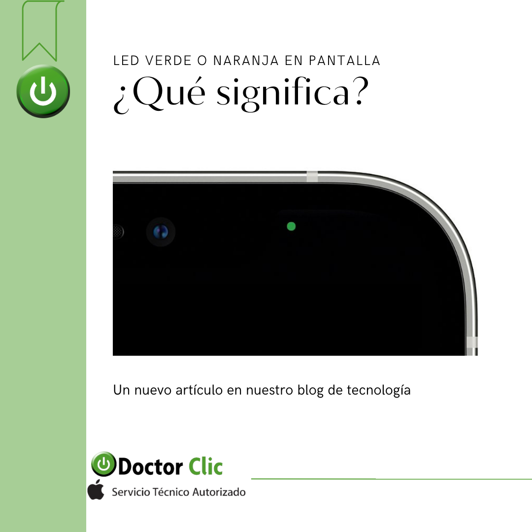 ¿Qué significado del led verde o naranja que aparece en la pantalla?
